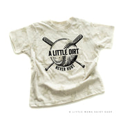 Baseball - A Little Dirt Never Hurt - Short Sleeve Child STAR Shirt Little Mama Shirt Shop