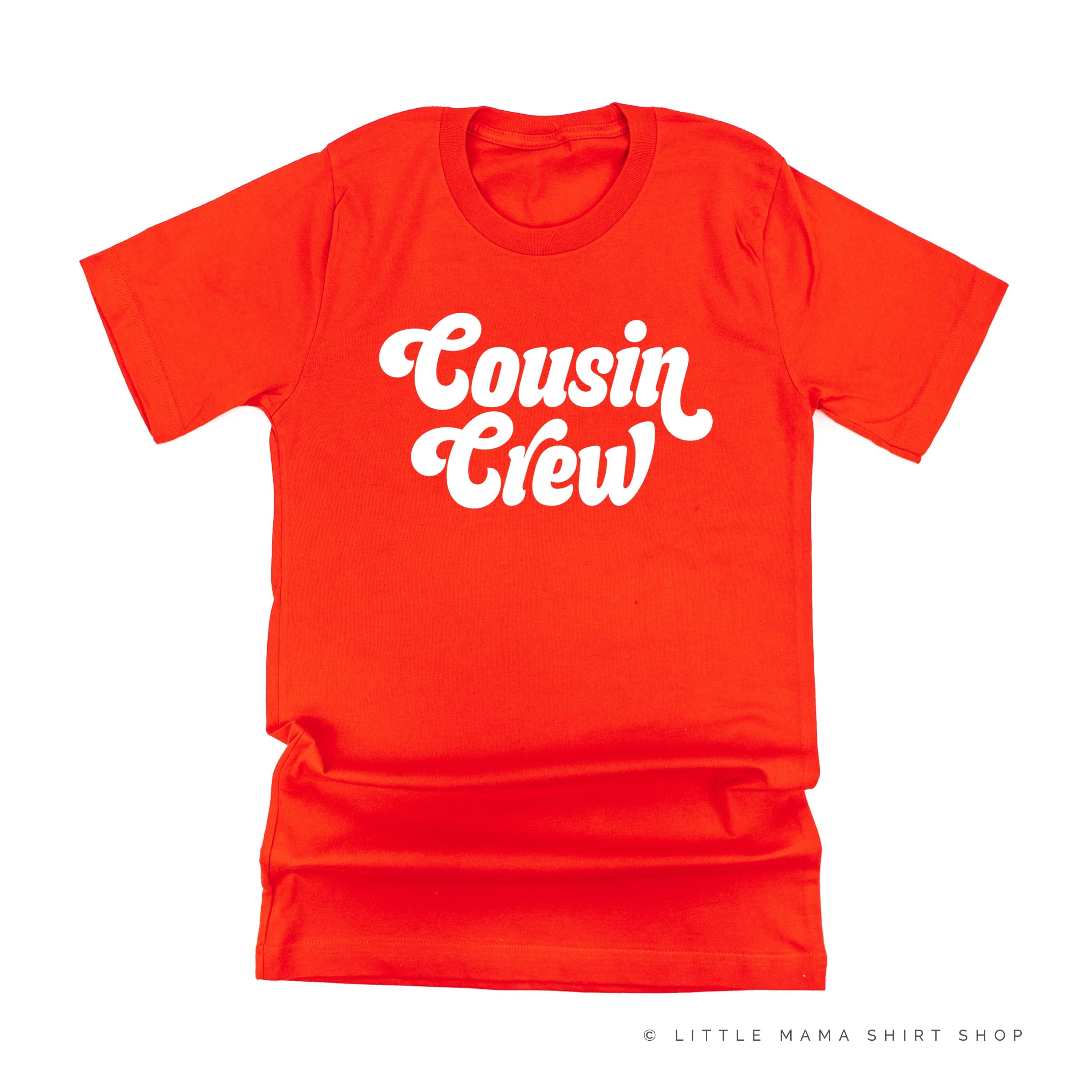 Cousin Crew - RETRO - Adult Unisex Tee Little Mama Shirt Shop