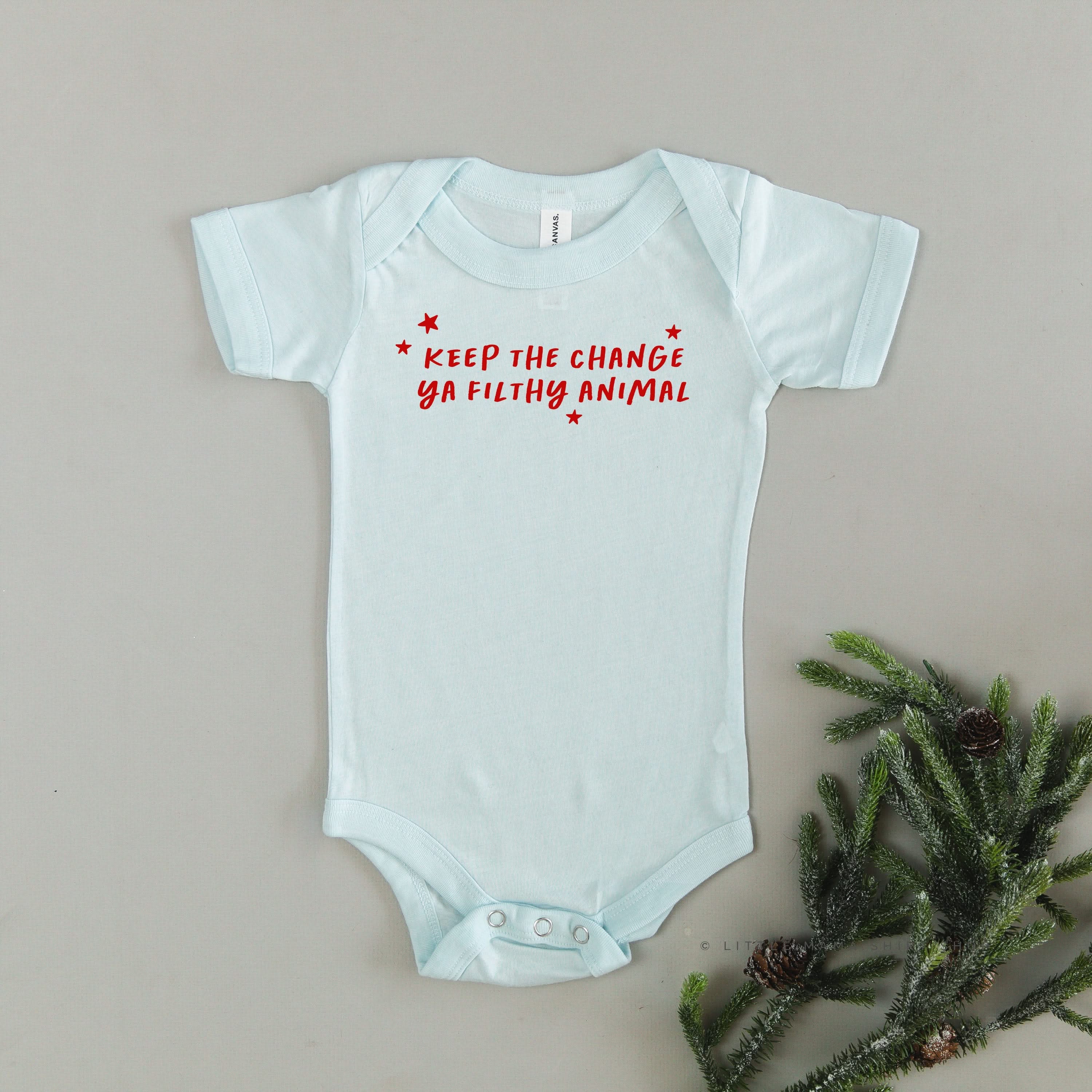 Keep The Change Ya Filthy Animal - Child Tee Little Mama Shirt Shop