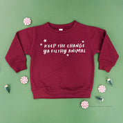 Keep The Change Ya Filthy Animal - Child Sweater Little Mama Shirt Shop
