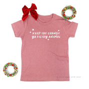 Keep The Change Ya Filthy Animal - Child Tee Little Mama Shirt Shop
