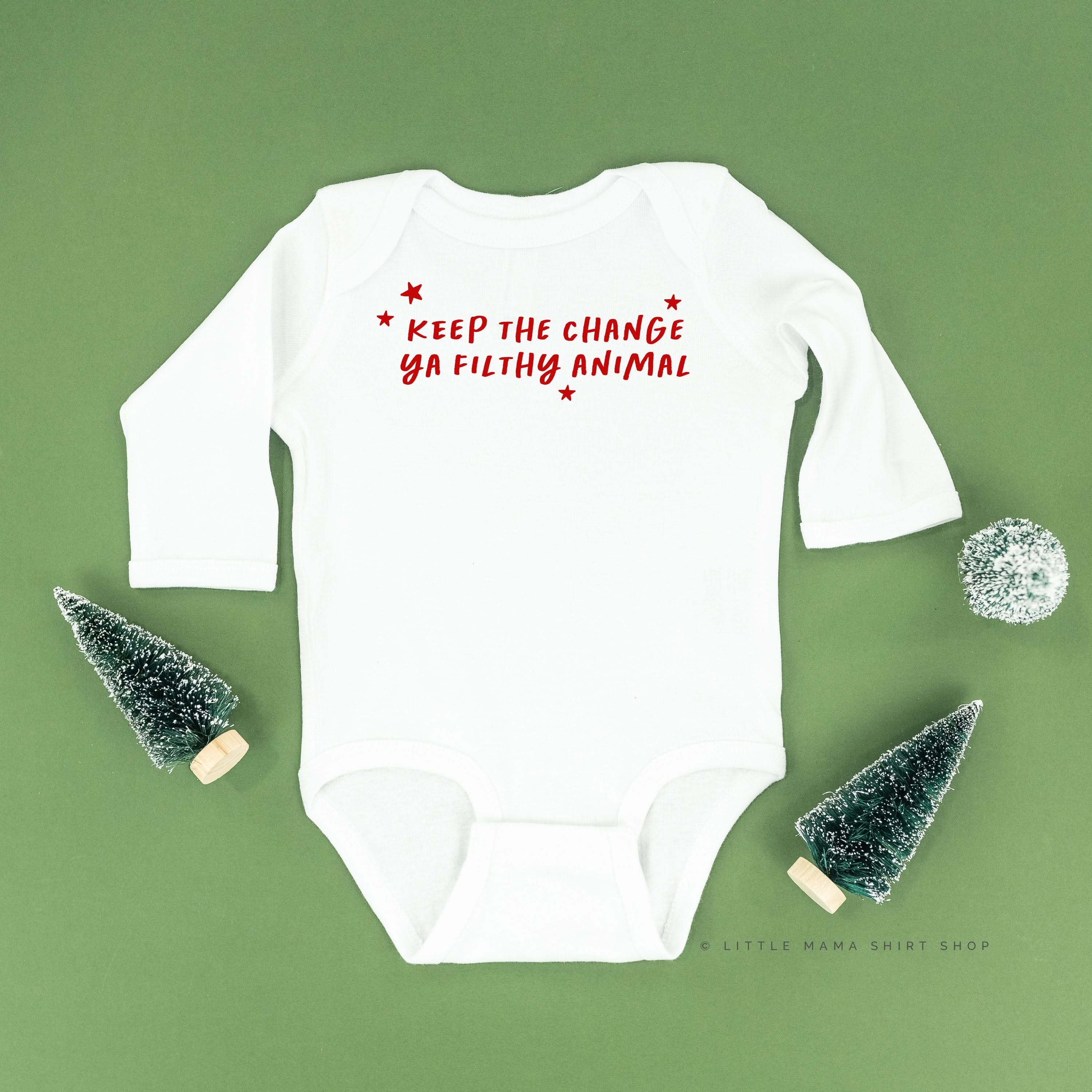 Keep The Change Ya Filthy Animal - Child LONG SLEEVE Tee Little Mama Shirt Shop