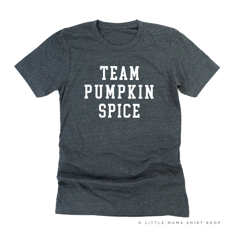 TEAM PUMPKIN SPICE - Unisex Tee