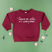 Cheer Up, Dude. It's Christmas. - Child Sweater Little Mama Shirt Shop