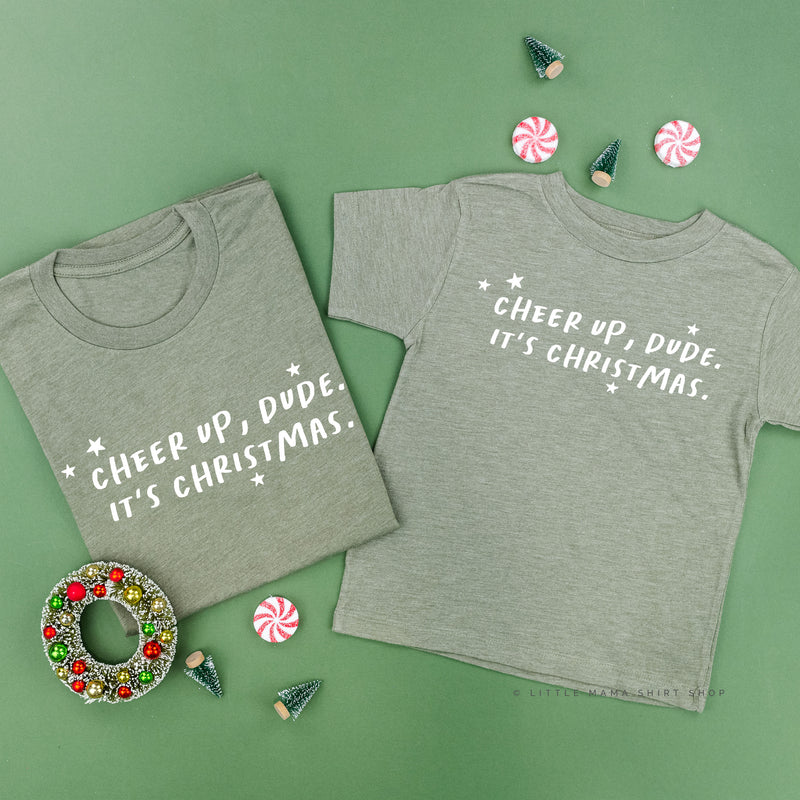 Cheer Up, Dude. It's Christmas.  - Set of 2 Unisex Tees