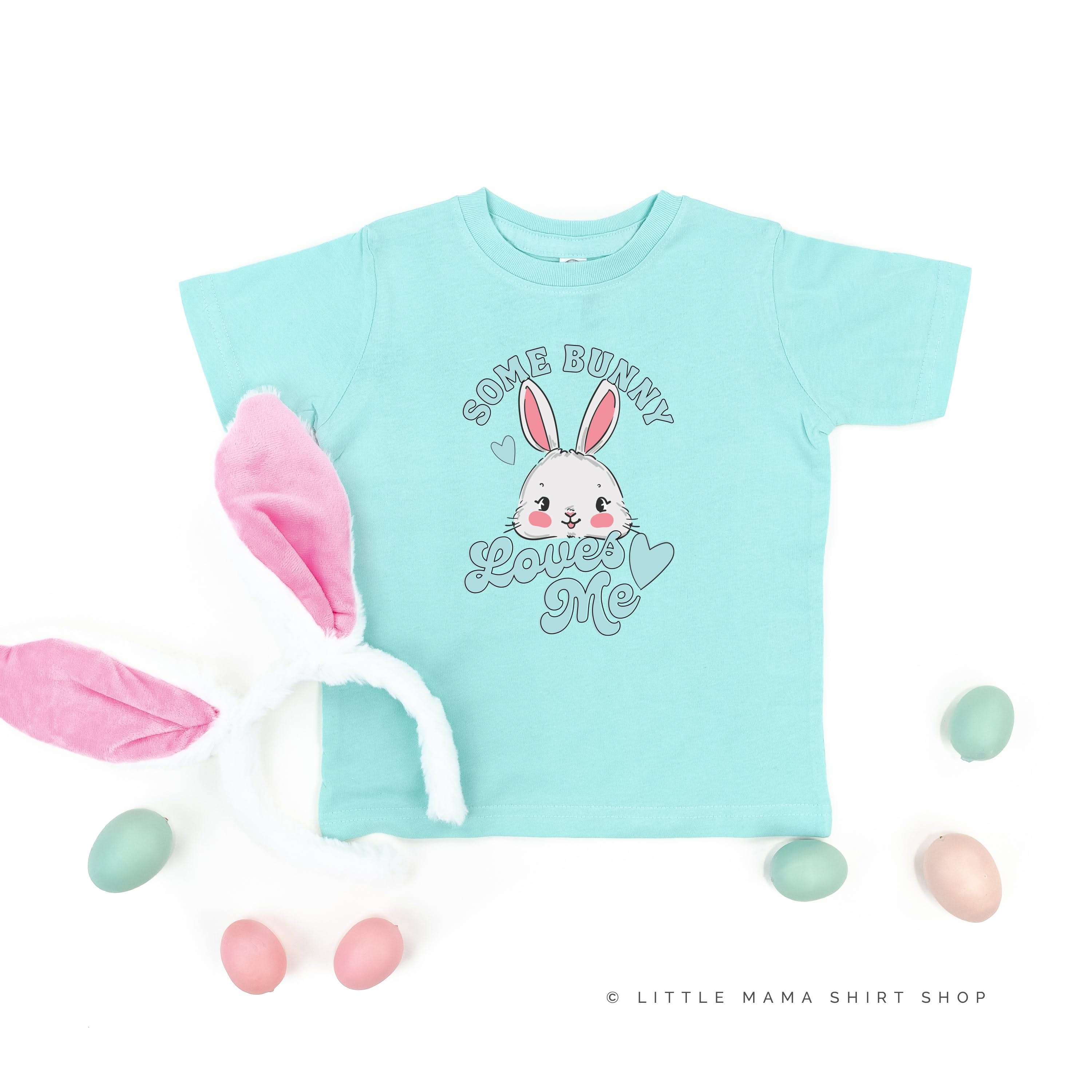 Some Bunny Loves Me - Child Tee Little Mama Shirt Shop