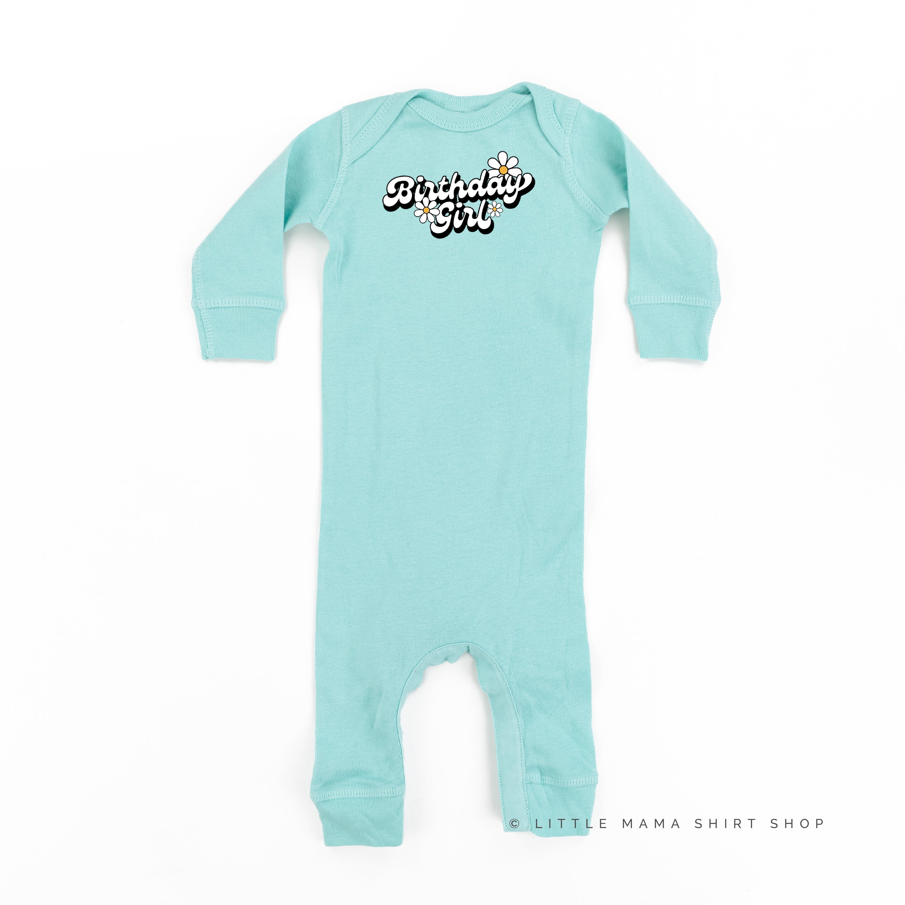 Daisy - Birthday Girl - w/ Full Daisy on Back - Baby Sleeper Little Mama Shirt Shop