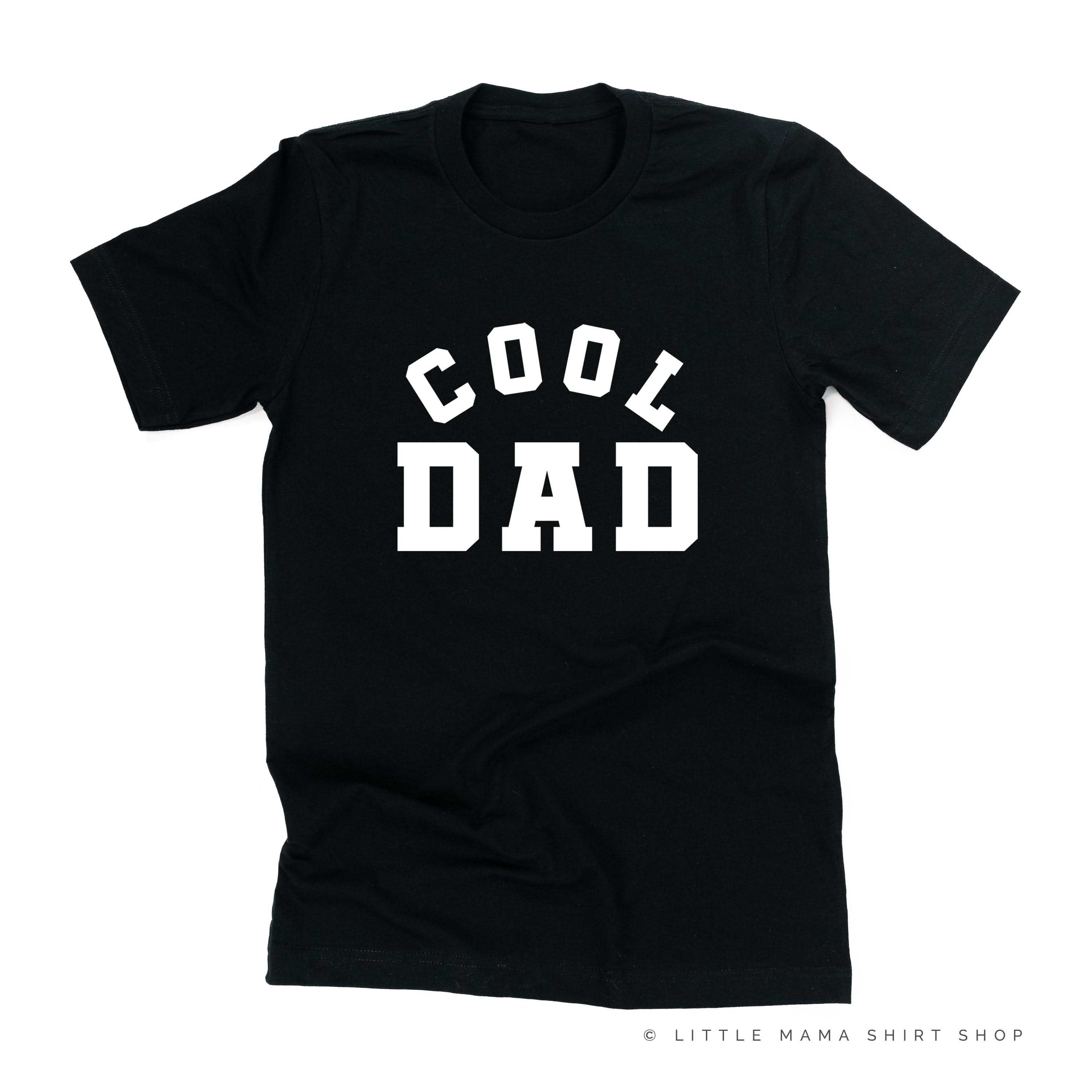 COOL DAD - Unisex Tee Little Mama Shirt Shop