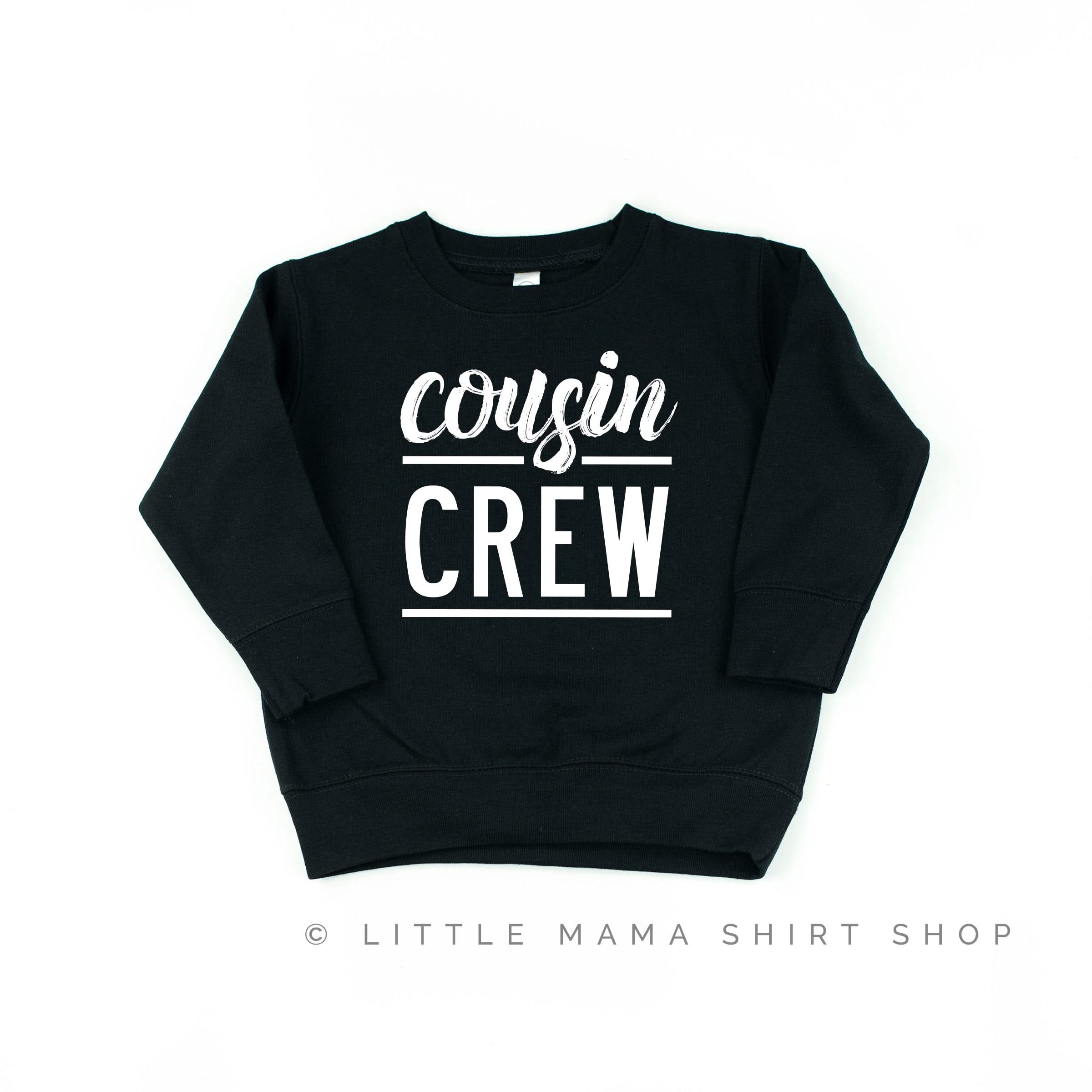 Cousin Crew - Design #1 - Child Sweater Little Mama Shirt Shop