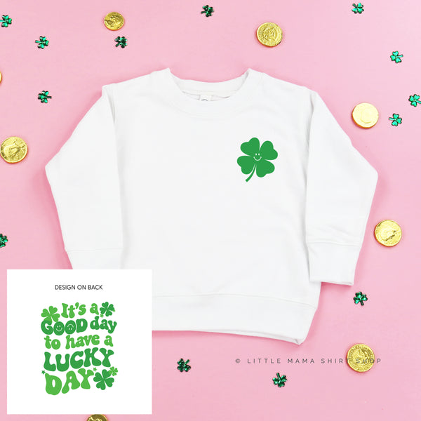Little Happy Shamrock (Front) w/ It's a Good Day to Have a Lucky Day (Back) - Child Sweater