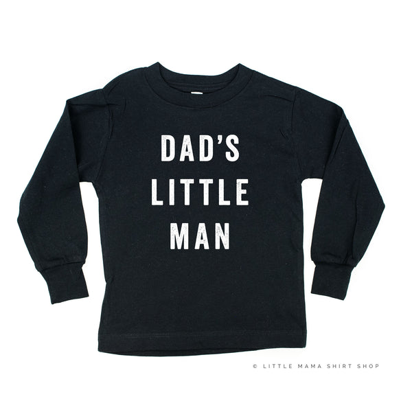 Dad's Little Man - Long Sleeve Child Shirt