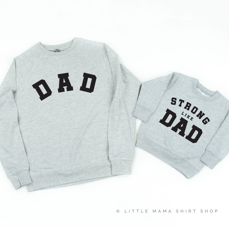 DAD / STRONG LIKE DAD - Set of 2 Matching Sweaters