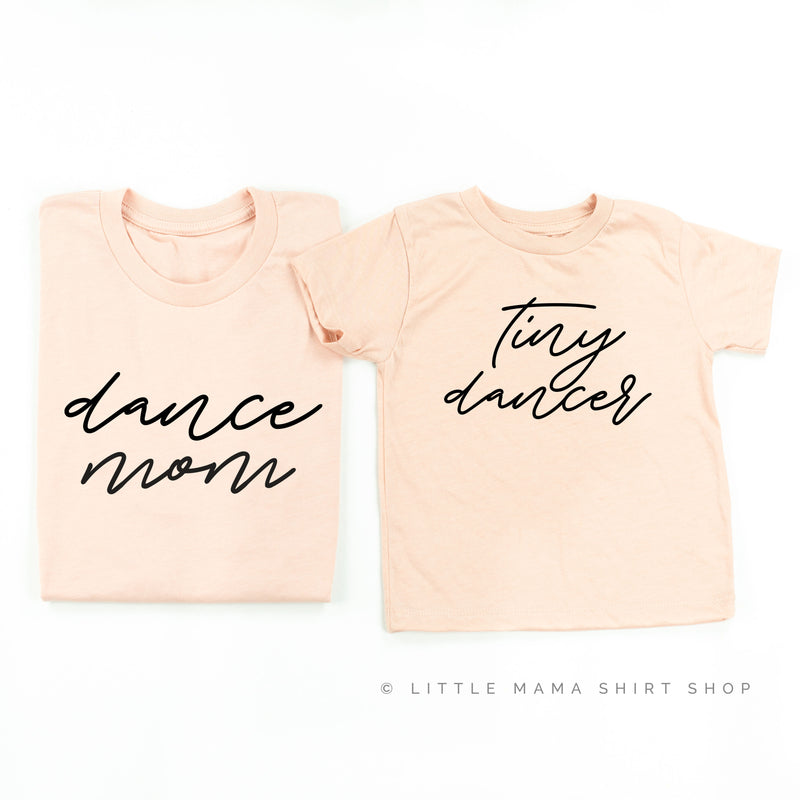 Dance Mom / Tiny Dancer - Set of 2 Unisex Tees