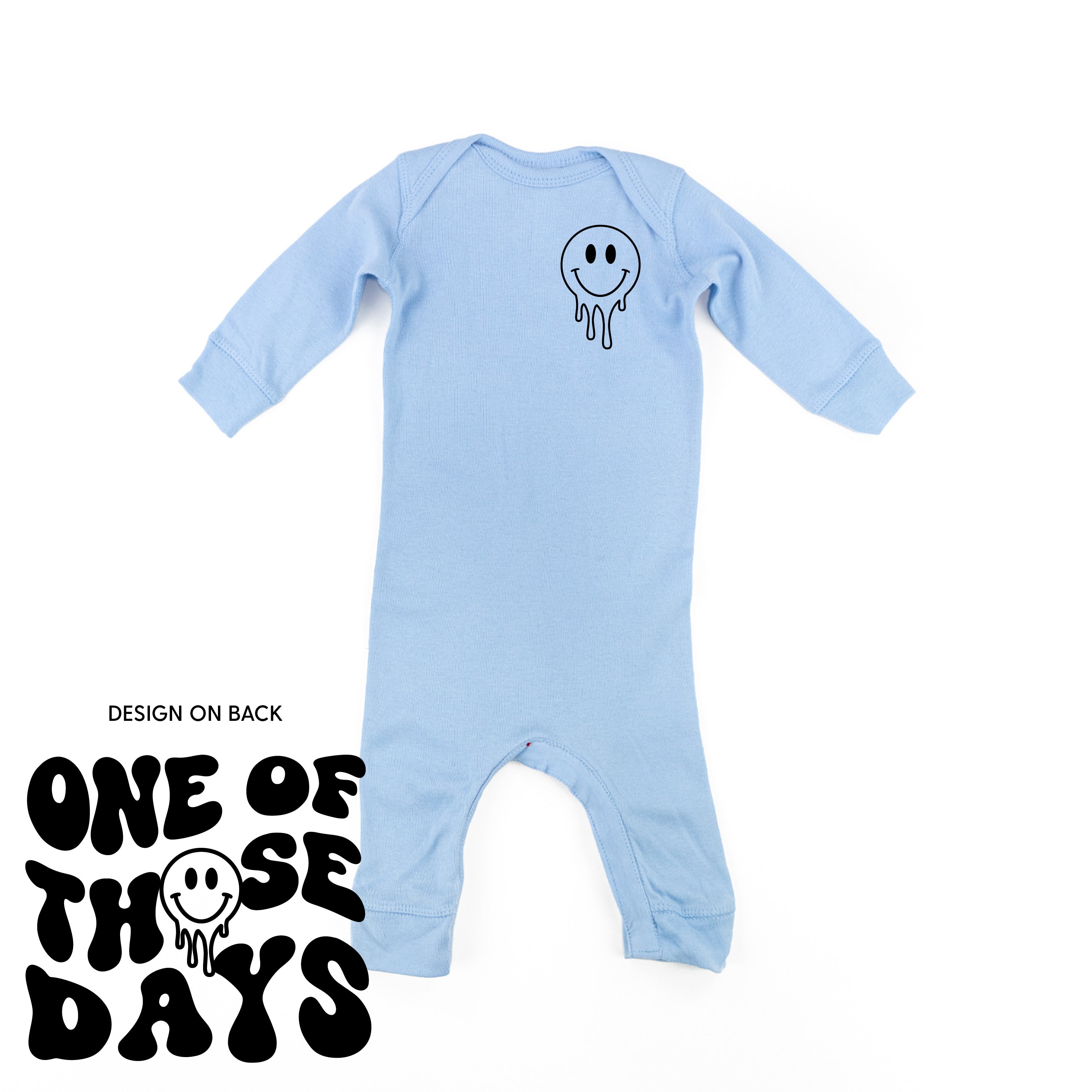 One Of Those Days - (w/ Melty Smiley) - One Piece Baby Sleeper Little Mama Shirt Shop