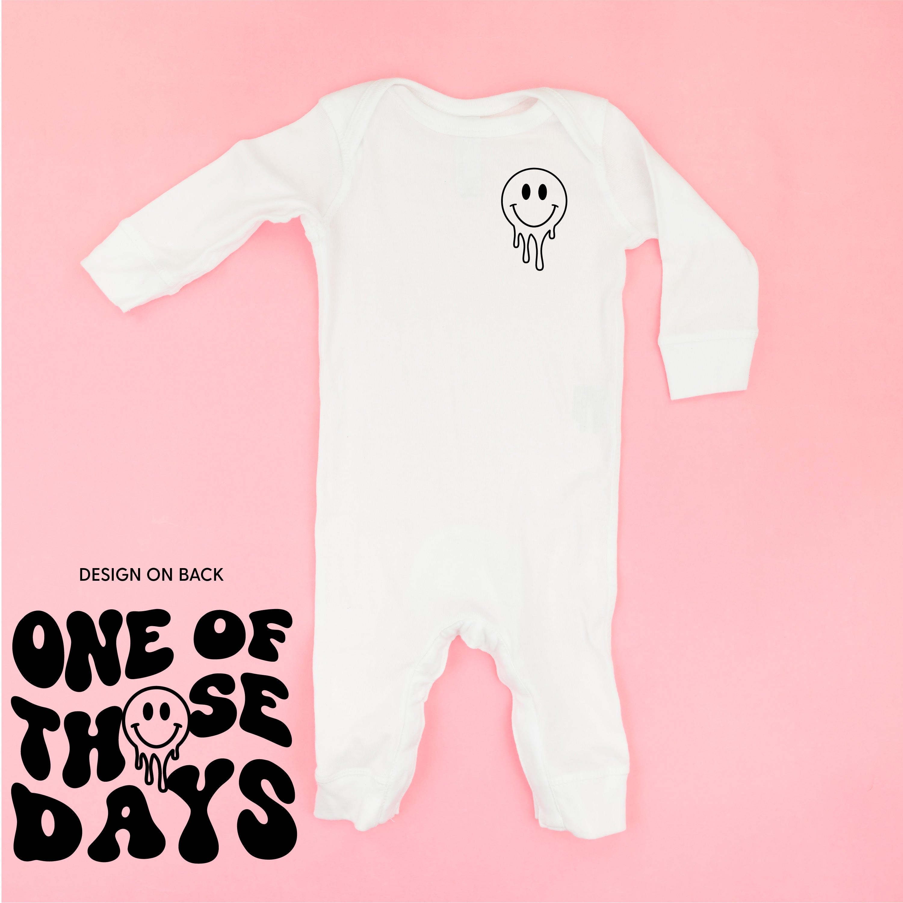One Of Those Days - (w/ Melty Smiley) - One Piece Baby Sleeper Little Mama Shirt Shop