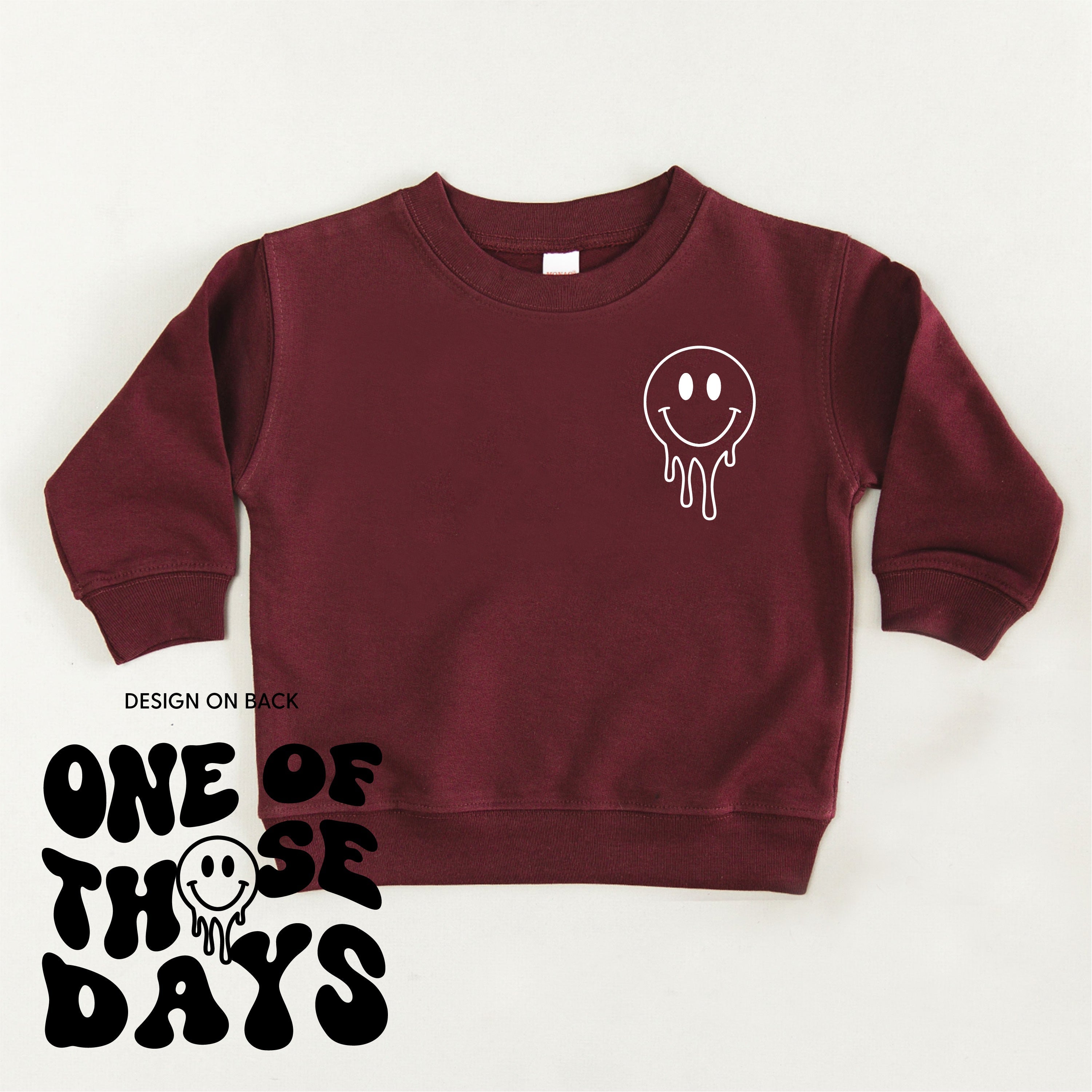 One Of Those Days - (w/ Melty Smiley) - Child Sweater Little Mama Shirt Shop