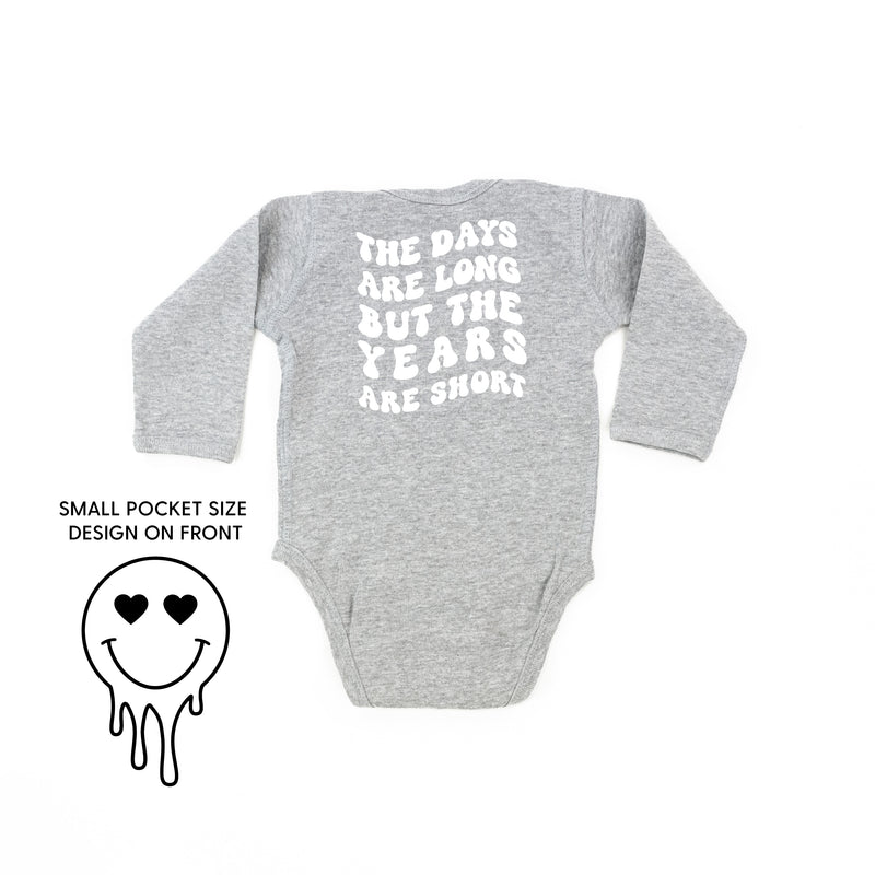 THE DAYS ARE LONG BUT THE YEARS ARE SHORT - (w/ Melty Heart Eyes) - Long Sleeve Child Shirt