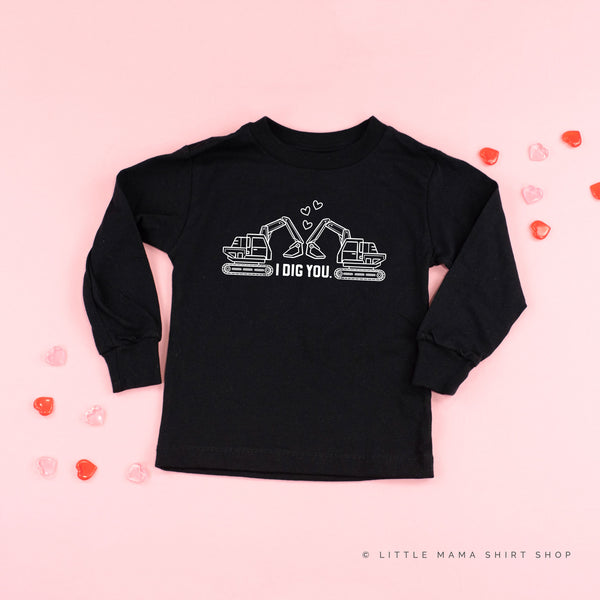 I Dig You - Excavators - Child LONG SLEEVE Tee