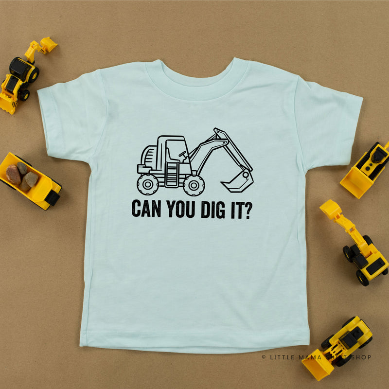 CAN YOU DIG IT? - Short Sleeve Child Shirt