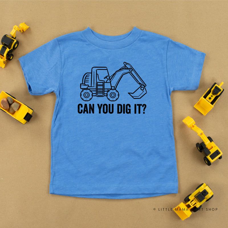 CAN YOU DIG IT? - Short Sleeve Child Shirt