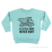 A LITTLE DIRT NEVER HURT - CONSTRUCTION - Child Sweater Little Mama Shirt Shop