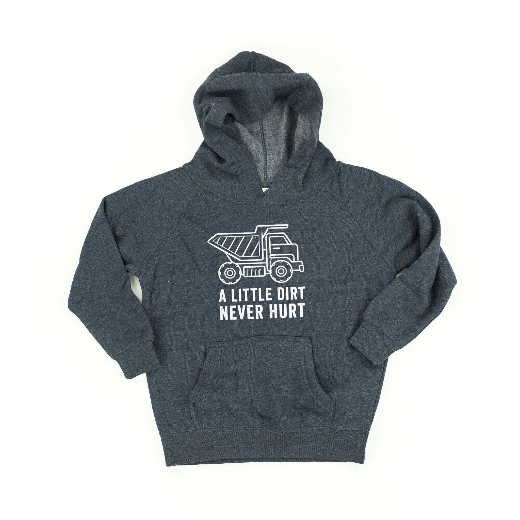 A LITTLE DIRT NEVER HURT - CONSTRUCTION - CHILD HOODIE Little Mama Shirt Shop LLC