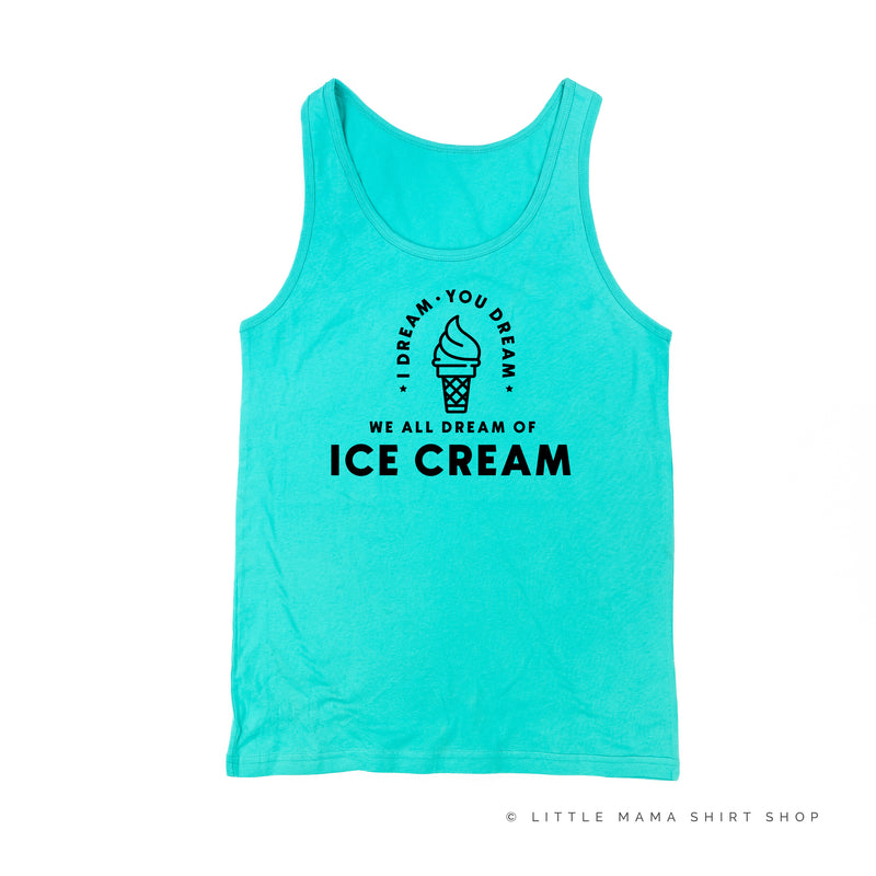 I DREAM OF ICE CREAM  - Ice Cream Detail - Unisex Jersey Tank