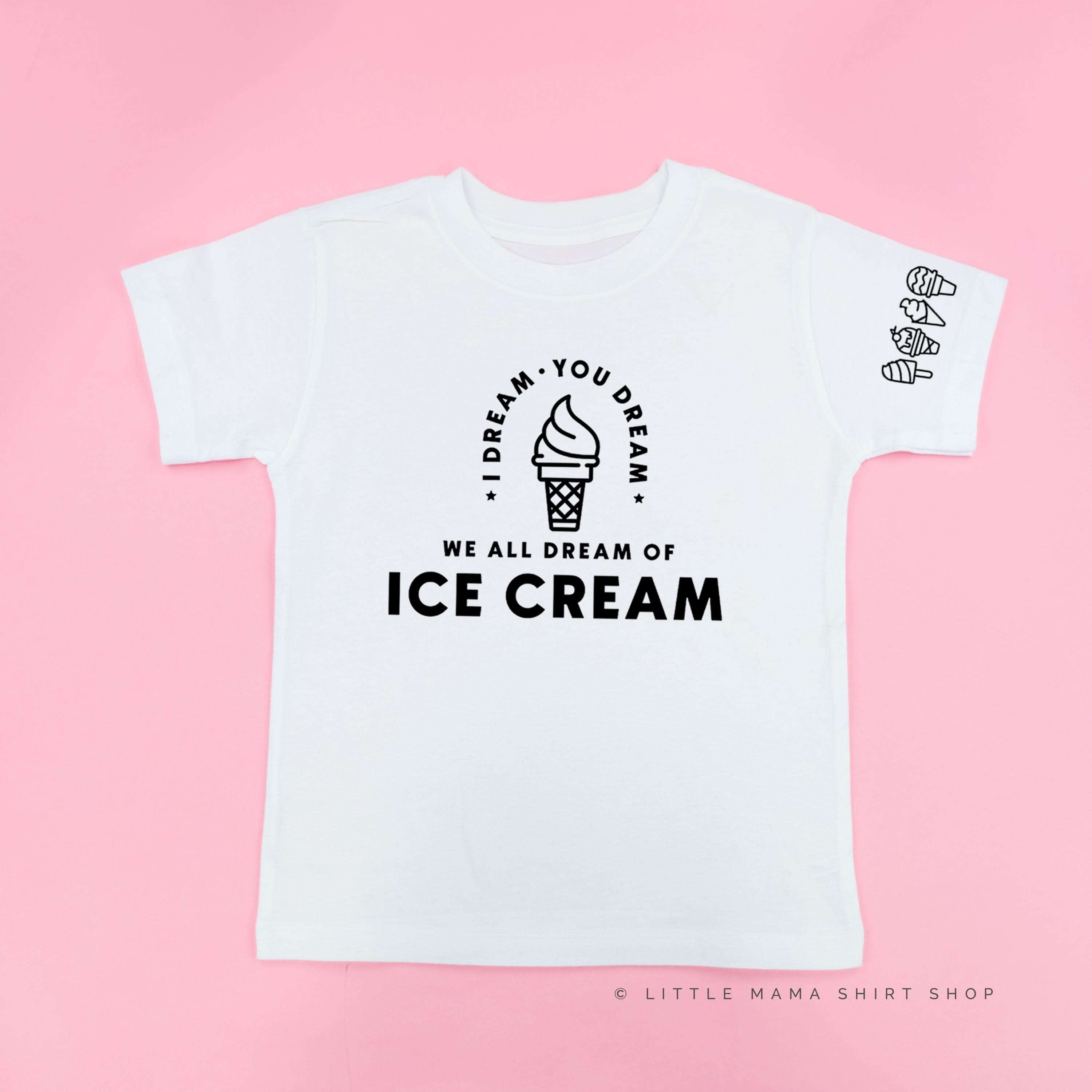 I Dream of Ice Cream - Ice Cream Sleeve Detail - Child Tee