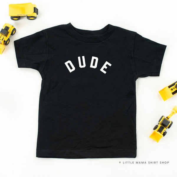 DUDE - Short Sleeve Child Shirt