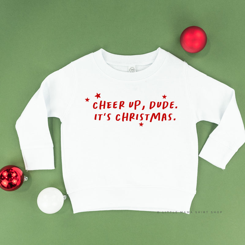 Cheer Up, Dude. It's Christmas. - Child Sweater