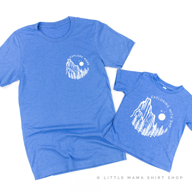 EXPLORE MORE + EXPLORING WITH DAD - Set of 2 Shirts
