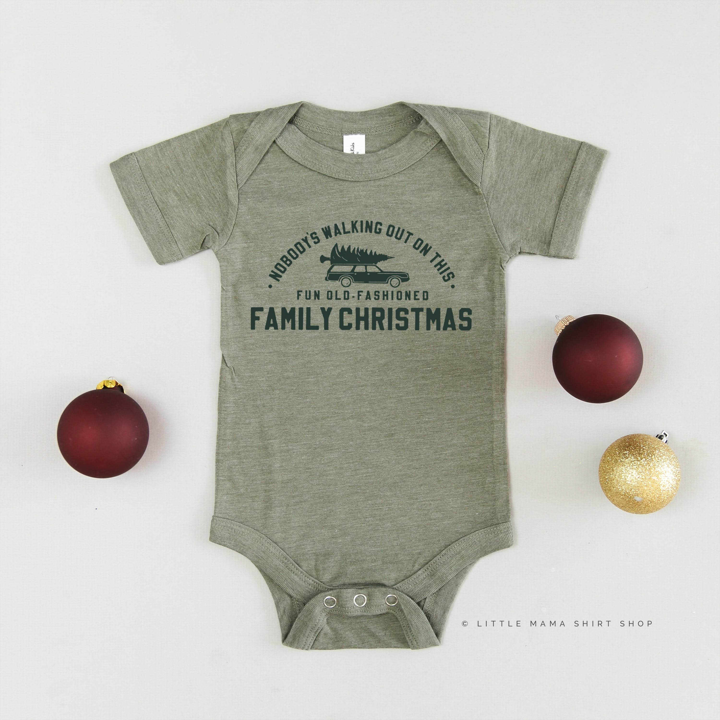 Nobody's Walking Out On This Fun Old-Fashioned Family Christmas - Child Tee Little Mama Shirt Shop
