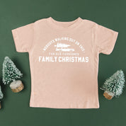 Nobody's Walking Out On This Fun Old-Fashioned Family Christmas - Child Tee Little Mama Shirt Shop