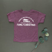 Nobody's Walking Out On This Fun Old-Fashioned Family Christmas - Child Tee Little Mama Shirt Shop
