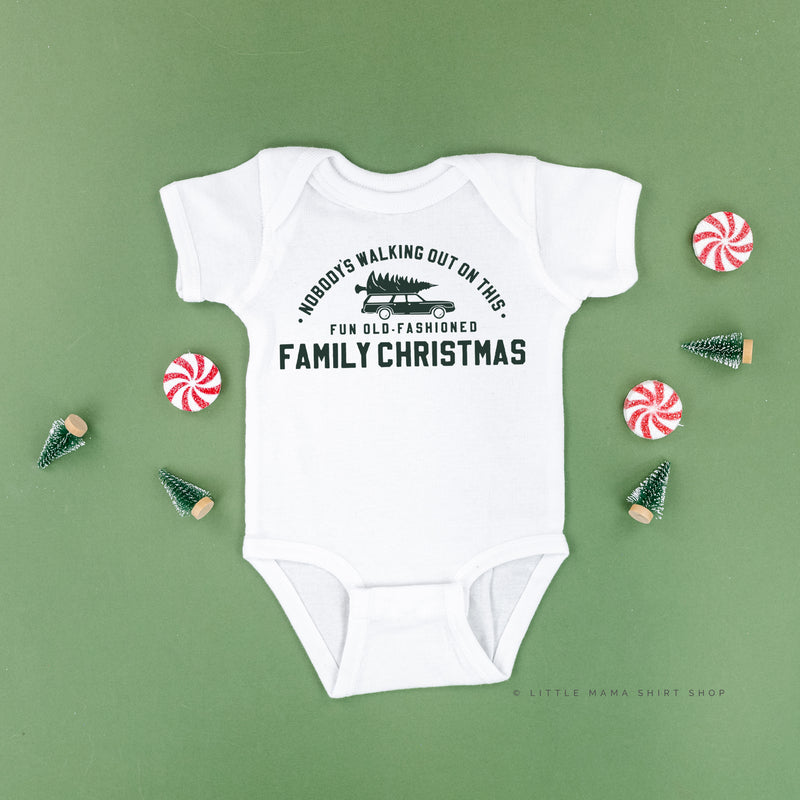 Nobody's Walking Out On This Fun Old-Fashioned Family Christmas - Child Tee