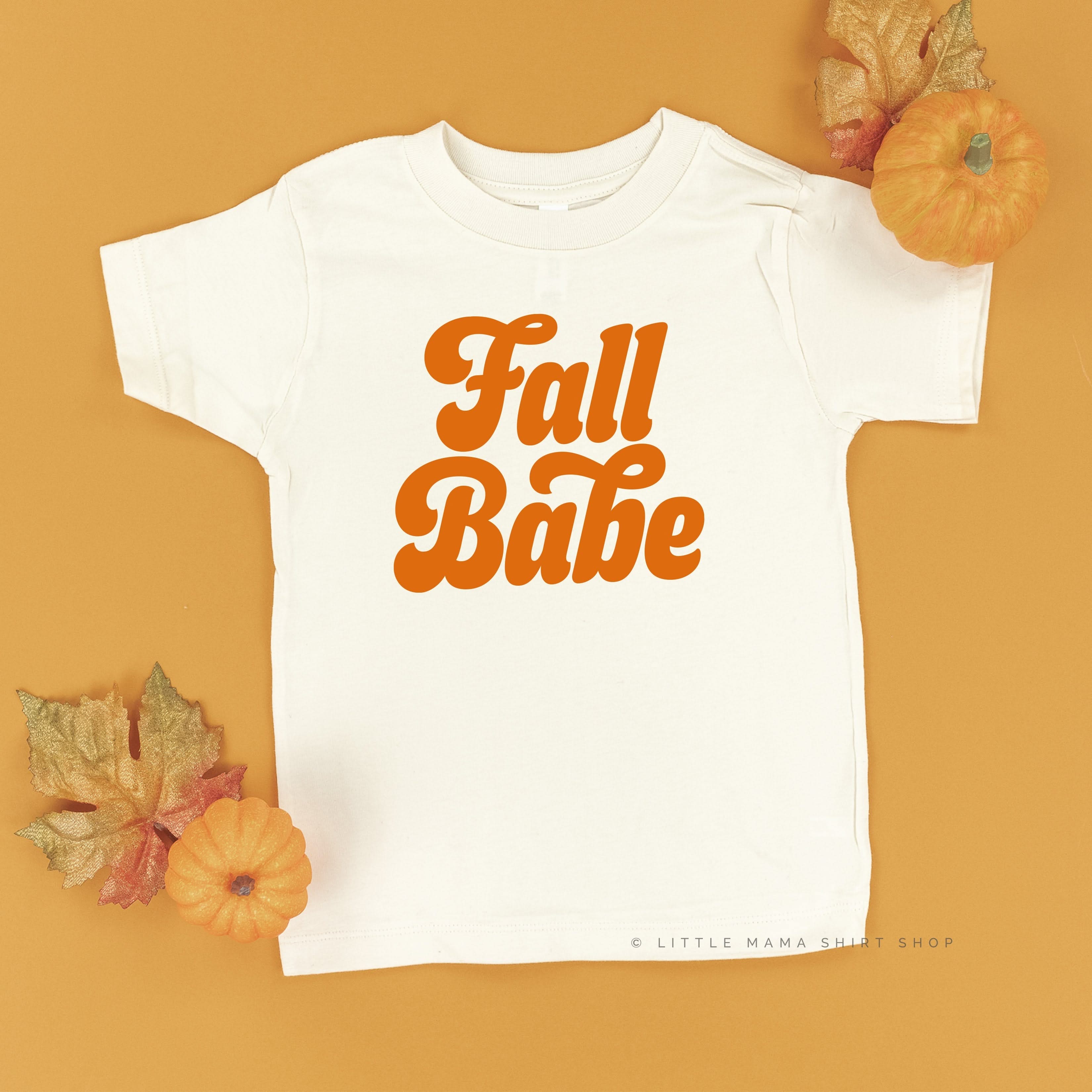 Fall Babe - Short Sleeve Child Shirt Little Mama Shirt Shop