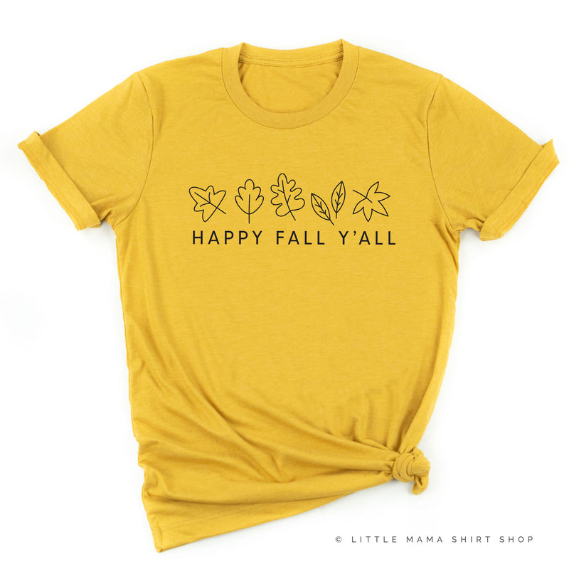Happy Fall Y'all - Unisex Tee