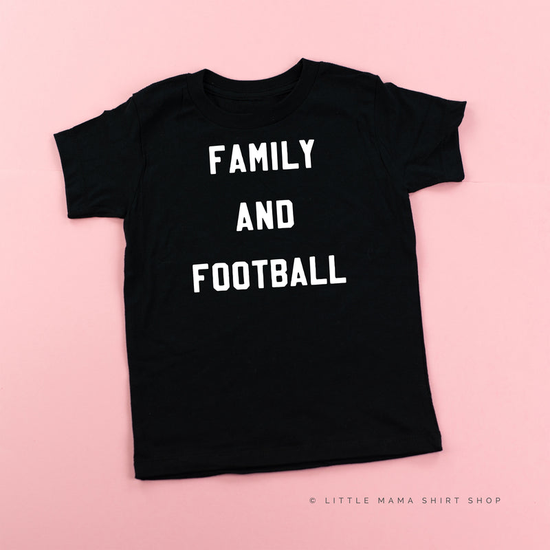 Family and Football - Short Sleeve Child Shirt