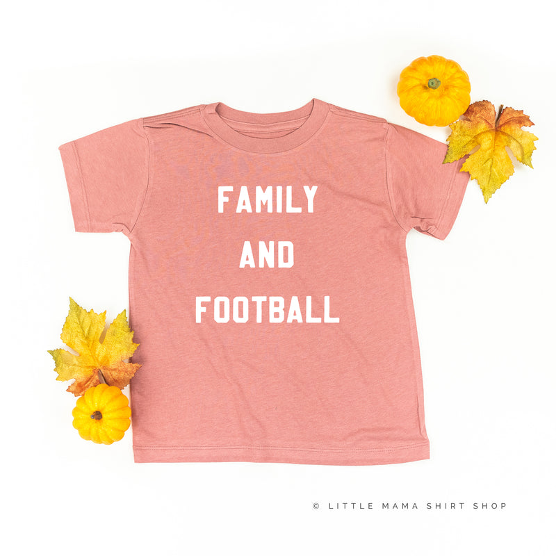 Family and Football - Short Sleeve Child Shirt