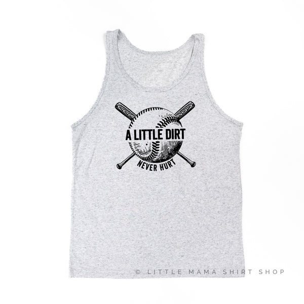 Baseball-A Little Dirt Never Hurt  - Unisex Jersey Tank