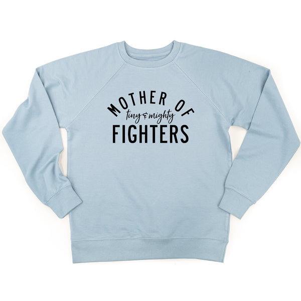 Mother of Tiny and Mighty Fighters (Plural) - Lightweight Pullover Sweater