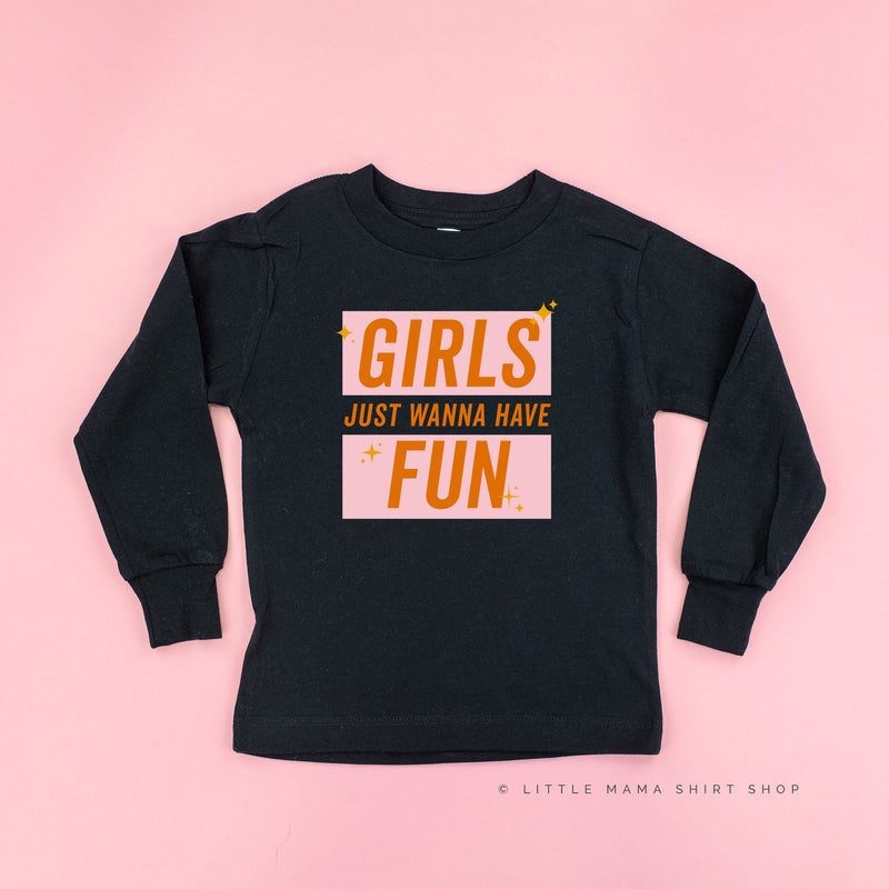 Girls Just Wanna Have Fun - Pink+Orange Sparkle - Long Sleeve Child Shirt