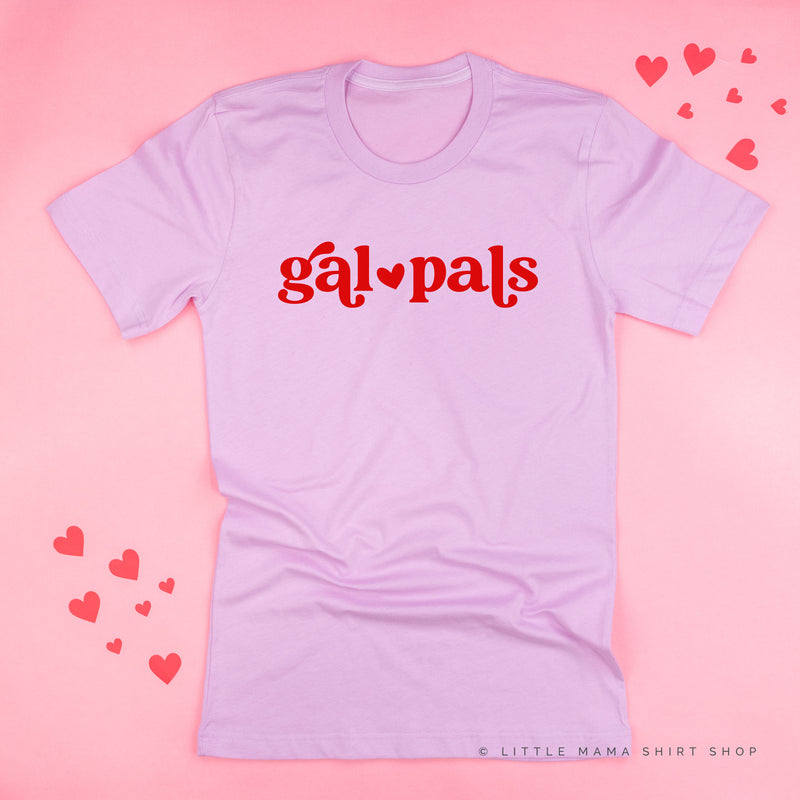 Gal Pals - Unisex Tee