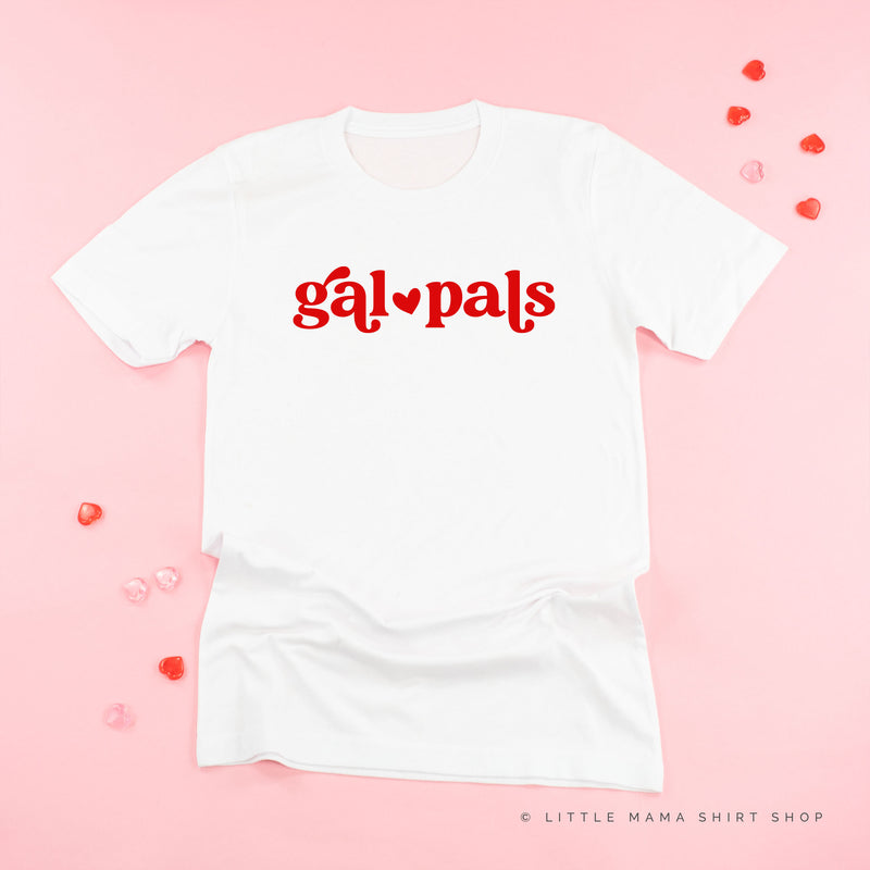 Gal Pals - Unisex Tee