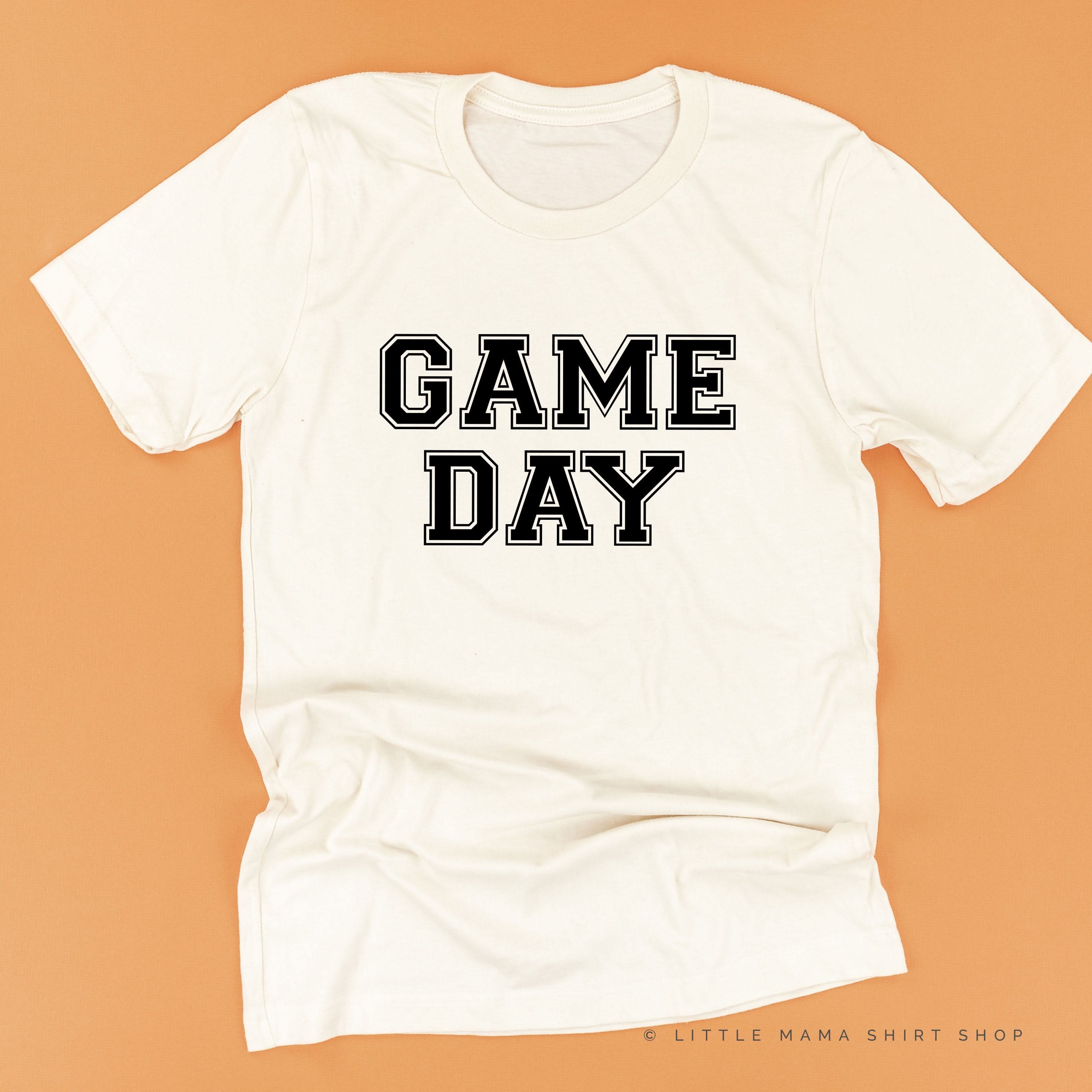 Game Day - Unisex Tee Little Mama Shirt Shop