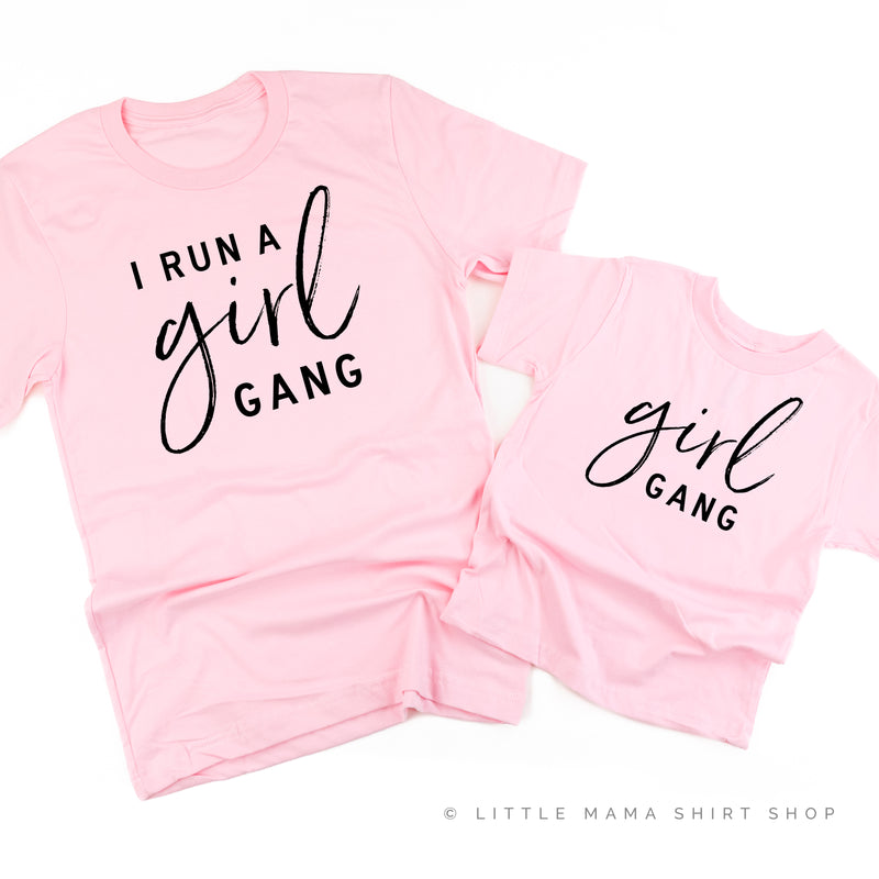 I Run a Girl Gang + Girl Gang | Set of 2 Shirts