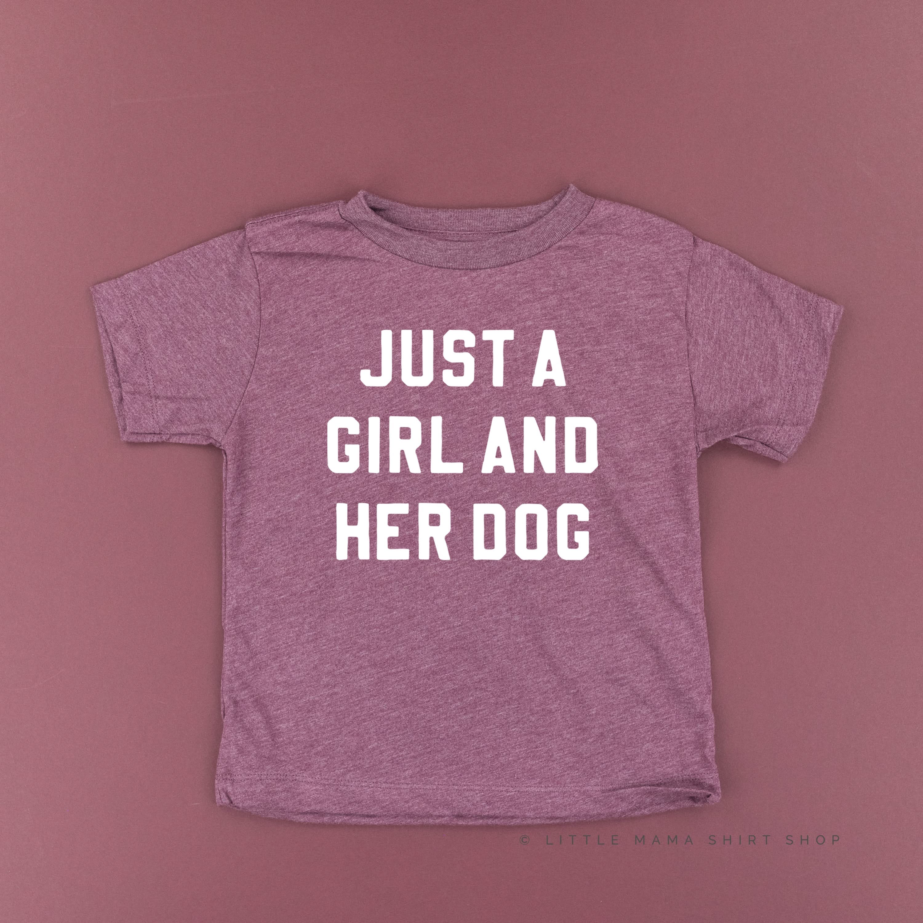 Just a Girl and Her Dog - Short Sleeve Child Shirt Little Mama Shirt Shop