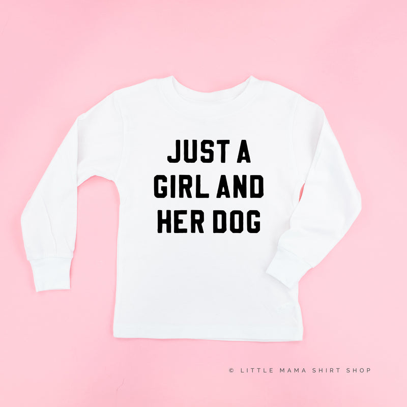 Just a Girl and Her Dog - Long Sleeve Child Shirt