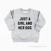 Just a Girl and Her Dog - Child Sweater Little Mama Shirt Shop