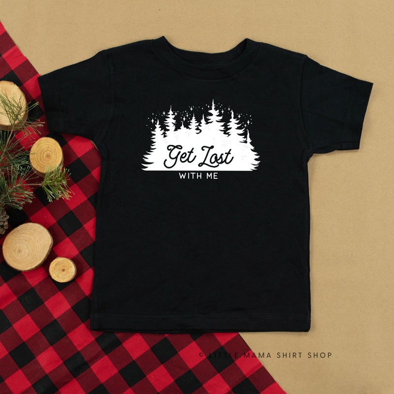 GET LOST WITH ME - Short Sleeve Child Shirt